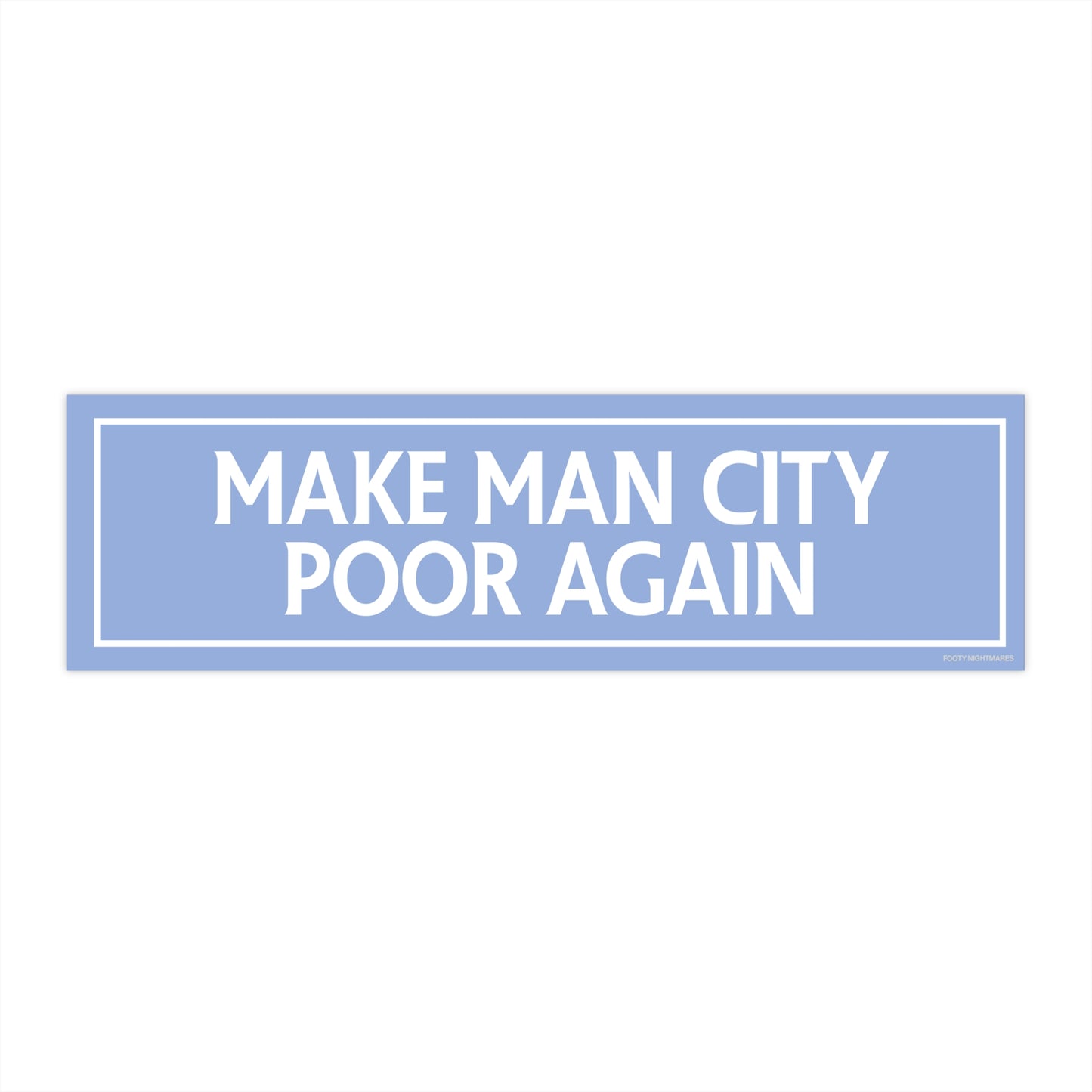 Make Man City Poor Again